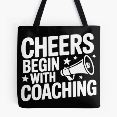 Cheers Begin With Team Coaching Tote Bag